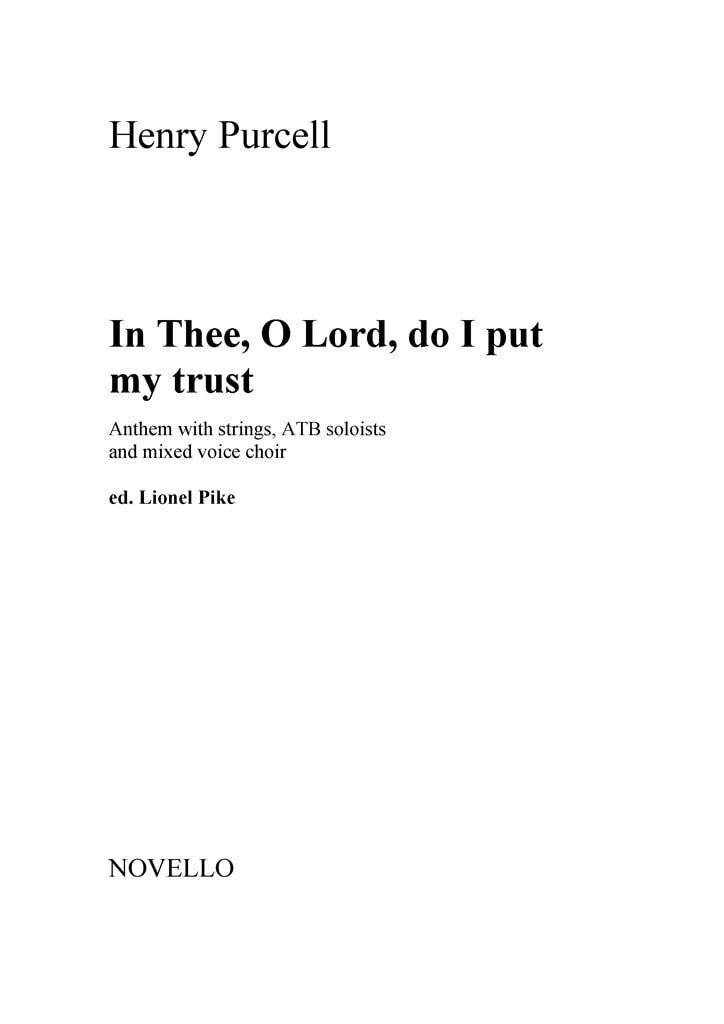 In Thee O Lord Do I Put My Trust